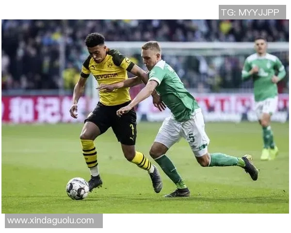 不莱梅与多特蒙德精彩对决录播回顾分析与亮点总结